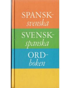 Spansk-Svensk. Svensk-Spansk - Ordbok