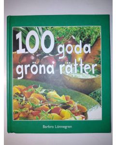 100 goda gröna rätter