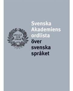 Svenska Akademiens ordlista över svenska språket
