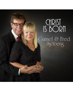 Gunnel & Fred Sjöberg. -  Christ is born - CD