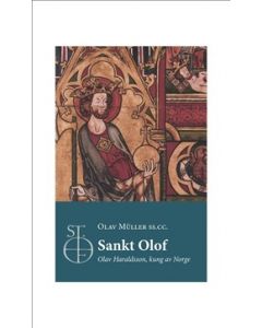 Sankt Olof :  Olof Haraldsson kung av Norge