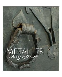 Metaller i helig tjänst