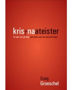 Kristna ateister - Craig Groeschel