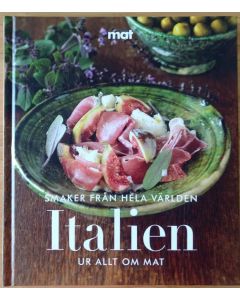 smaker från hela Världen ITALIEN - Ur allt om mat