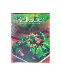 Sallader  - en samling med läckra recept