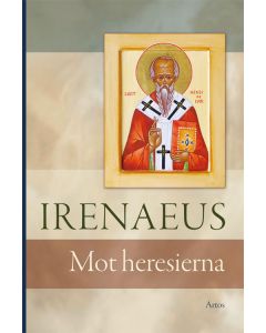 Irenaeus : mot Heresierna