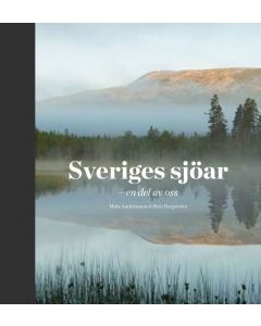 Sveriges sjöar : en del av oss