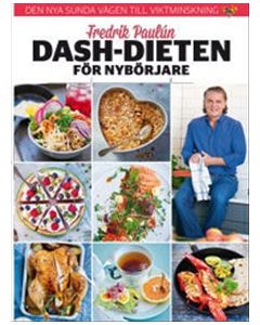 Fredrik Paulun : Dash-dieten för nybörjare