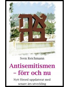 Antisemitismen - förr och nu