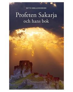 Profeten Sakarja och hans bok