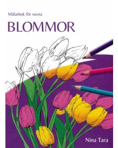 Blommor : målarbok för vuxna